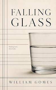 Falling Glass by William Gomes — book cover