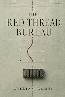 The Red Thread Bureau by William Gomes — book cover