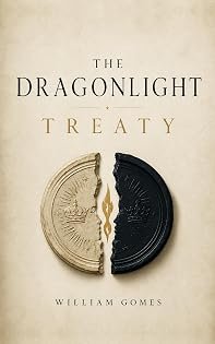The Dragonlight Treaty by William Gomes — book cover