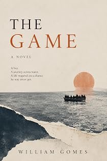 The Game: A Novel by William Gomes — book cover