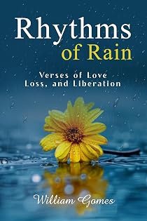 Rhythms of Rain: Verses of Love, Loss, and Liberation by William Gomes — book cover