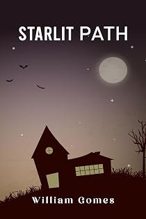 Starlit Path by William Gomes — book cover